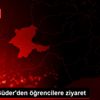 Başkan Güder den öğrencilere ziyaret
