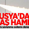 Rusya'dan flaş hamle! Rusya'dan flaş hamle!