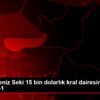 Sanatçı Deniz Seki 15 bin dolarlık kral dairesinde ...