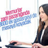 Memurlar 3600 ek göstergeyi istiyor Memurlar 3600 ek göstergeyi istiyor