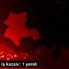 Konya da iş kazası: 1 yaralı Konya da iş kazası: 1 yaralı