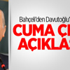 Bahçeli: Davutoğlu Cuma Çıkışı Açıklasın Bahçeli: Davutoğlu Cuma Çıkışı Açıklasın