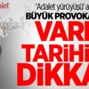 'Adalet yürüyüşü' altında büyük provokasyon 'Adalet yürüyüşü' altında büyük provokasyon