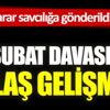 ﻿28 Şubat davasında karar savcılığa gönderildi