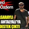 ﻿Gazeteci Ersoy Özdem, Galatasaraylı Taylan Antalyalı'ya böyle destek çıktı