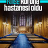 ABD'de kilise, koronavirüs hastanesine dönüştürüldü