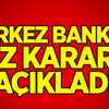 Merkez Bankası faiz kararını açıkladı