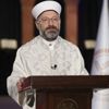 Diyanet İşleri Başkanı Erbaş: Bu gece, manevi diriliş ve ahlaki yükselişimiz için önemli bir fırsattır
