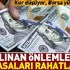 Ekonomik saldırılara karşı alınan tedbirler piyasaları rahatlattı Ekonomik saldırılara karşı alınan tedbirler piyasaları rahatlattı
