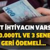 Hemen onay verilecek! 50.000TL ve 3 sene geri ödemeli anında hesaba yatıyor! Nakit ihtiyacın varsa... Hemen onay verilecek! 50.000TL ve 3 sene geri ödemeli anında hesaba yatıyor! Nakit ihtiyacın varsa...