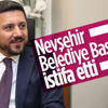 Nevşehir Belediye Başkanı Rasim Arı, istifa etti