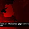 Van da jandarmaya 13 düzensiz göçmenin donarak öldüğü ... Van da jandarmaya 13 düzensiz göçmenin donarak öldüğü ...