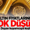 Altın fiyatlarında şok düşüş! Altın fiyatlarında şok düşüş!