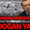 'Yapılamaz' diye dalga geçmişti! Erdoğan yaptı