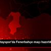 Atakaş Hatayspor da Fenerbahçe maçı hazırlıkları başladı