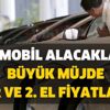 Otomobil alacaklara büyük müjde: Otomotiv sektörünün önemli isimleri açıkladı, hem sıfır hem ikinci el araç fiyatları düşecek!