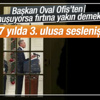 Obama Oval Ofis'ten ulusa seslendi