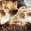 Son Umut filmi çok yakında vizyonda! Son Umut filmi çok yakında vizyonda!