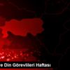 Camiler ve Din Görevlileri Haftası