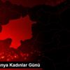 8 Mart Dünya Kadınlar Günü