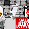 Galatasaray ve Beşiktaş Salih Uçan'ın peşinde