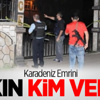 Karadeniz Emrini Bakın Kim Verdi?