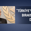 ''Türkiye'yi yalnız bırakmak adil değil'' ''Türkiye'yi yalnız bırakmak adil değil''