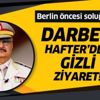 Berlin Konferansı öncesi gizli ziyaret! Darbeci Hafter soluğu Atina'da aldı...