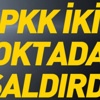 Havanla saldıran PKK'lılar havadan vuruldu Havanla saldıran PKK'lılar havadan vuruldu