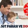 Babaya süt parası ve doğum izni Babaya süt parası ve doğum izni