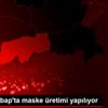 Beytüşşebap ta maske üretimi yapılıyor
