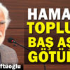 Hamaset, toplumu baş aşağı götürür Hamaset, toplumu baş aşağı götürür