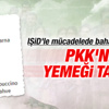 PKK'nın yemek menüsü PKK'nın yemek menüsü