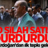 ABD, silah satışını durdurdu! Erdoğan'dan tepki
