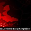 Uluslararası Jeotermal Enerji Kongresi ve Fuarı