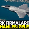 Türk firmalardan F-35 hamlesi gelebilir Türk firmalardan F-35 hamlesi gelebilir