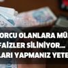 GSS borcu son dakika olanlara müjde! Faizler siliniyor… Bunları yapmanız yeterli!