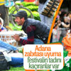 Adana'daki festivalde davulcu rahatsızlığı