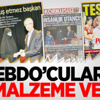 Hebdo'culara İyi Malzeme Verdi