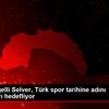 İşitme engelli Selver, Türk spor tarihine adını yazdırmayı ... İşitme engelli Selver, Türk spor tarihine adını yazdırmayı ...