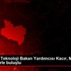 Sanayi ve Teknoloji Bakan Yardımcısı Kacır, Manisalı ... Sanayi ve Teknoloji Bakan Yardımcısı Kacır, Manisalı ...