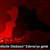 "Kooperatifçilik Otobüsü" Edirne ye geldi "Kooperatifçilik Otobüsü" Edirne ye geldi