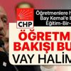 Öğretmenler Günü'nde öğretmenlere hakaret eden CHP'li Kılıçdaroğlu'na bir tepki de Eğitim-Bir-Sen'den