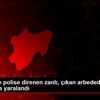 Kayseri de polise direnen zanlı, çıkan arbedede tabancayla ... Kayseri de polise direnen zanlı, çıkan arbedede tabancayla ...