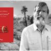 Edward Abbey’den ibretlik bir savunu