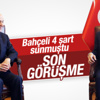 Bahçeli - Davutoğlu görüşmesi başladı