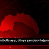 Engelleri futbolla aşıp, dünya şampiyonluğunu hedefliyor Engelleri futbolla aşıp, dünya şampiyonluğunu hedefliyor