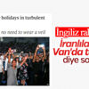 Economist: İranlılar neden tatil için Van'a akın ediyor Economist: İranlılar neden tatil için Van'a akın ediyor