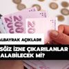 Ücretsiz izne çıkarılanlar maaş alacak mı? Hazine ve Maliye Bakanı Berat Albayrak açıkladı!