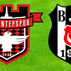 Gaziantepspor - Beşiktaş | CANLI Gaziantepspor - Beşiktaş | CANLI